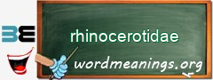 WordMeaning blackboard for rhinocerotidae